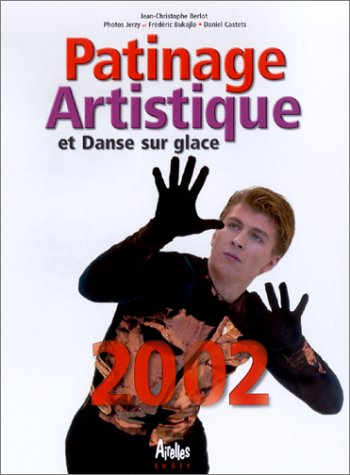 Patinage artistique et danse sur glace 2002
