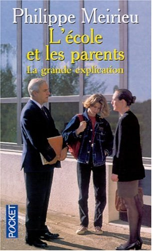 L'école et les parents : la grande explication