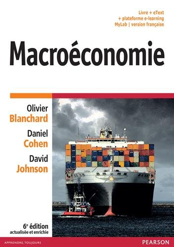 Macroéconomie : livre + eText + plateforme e-learning MyLab, version française