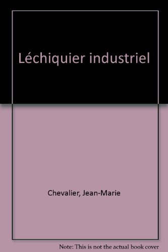 l'Échiquier industriel