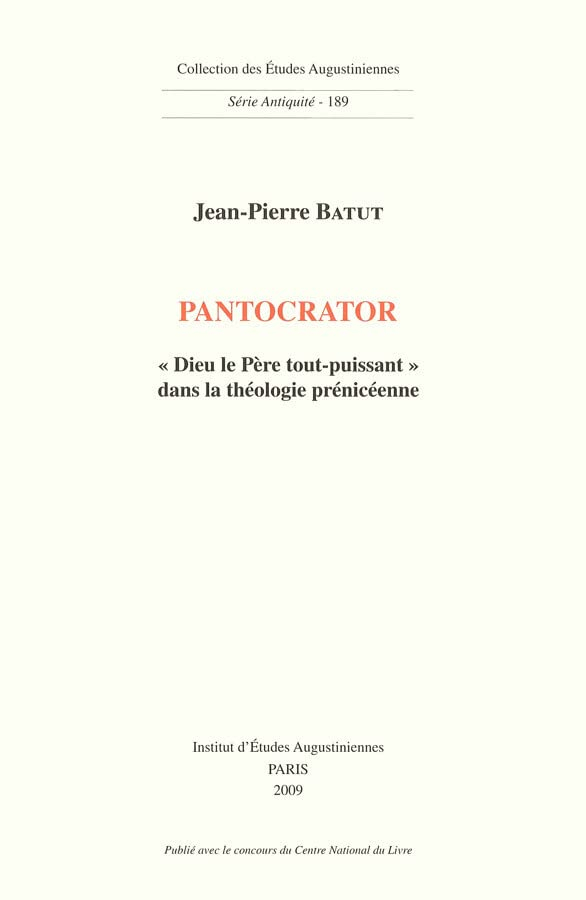 Pantocrator : Dieu le père tout-puissant dans la théologie prénicéenne