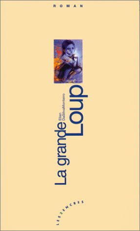 La grande Loup