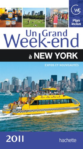 Un grand week-end à New York : expos et nouveautés 2011