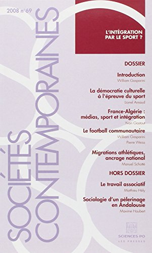 Sociétés contemporaines, n° 69. L'intégration par le sport ?