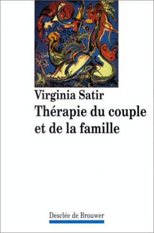 Thérapie du couple et de la famille : thérapie familiale