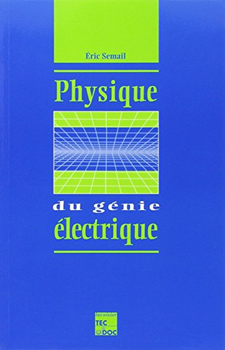 Physique du génie électrique