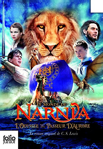 Le monde de Narnia. Vol. 5. L'odyssée du passeur d'aurore