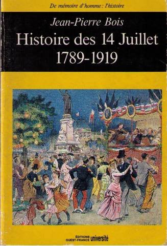 Histoire des 14 juillet : 1789-1919