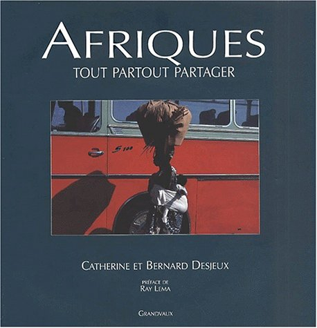 Afriques : tout partout partager
