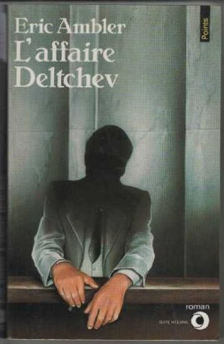 L'affaire Deltchev