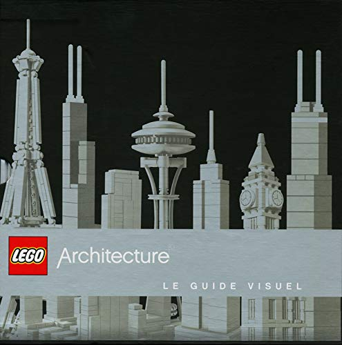 Lego architecture : le guide visuel
