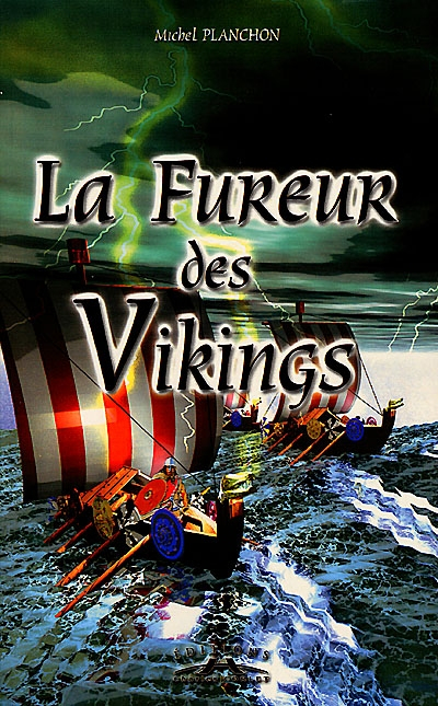 La fureur des Vikings
