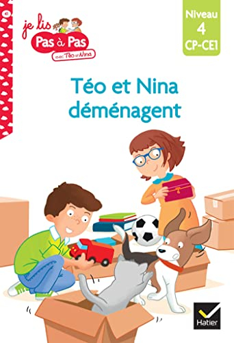 Téo et Nina déménagent : niveau 4, CP, CE1