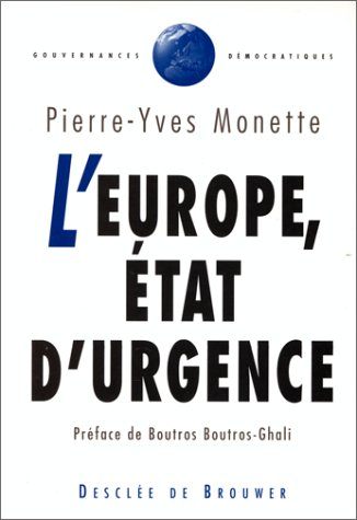 L'Europe, état d'urgence