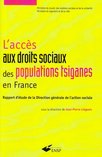 L'accès aux droits sociaux des populations tsiganes en France : rapport d'étude de la Direction géné