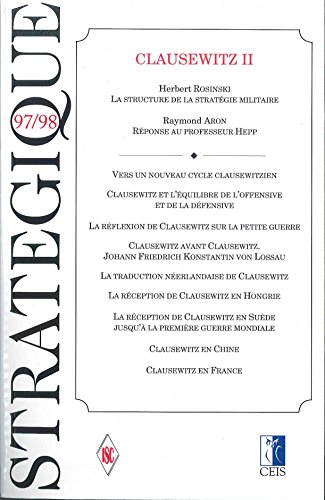 Revue Stratégique n°97/98 - Clausewitz II