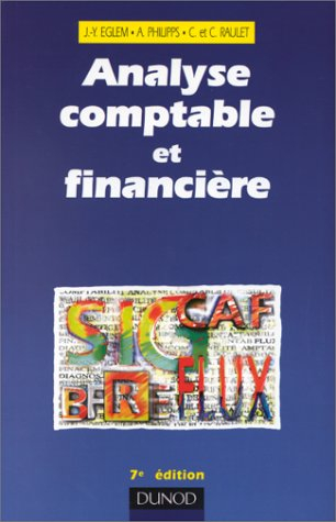 analyse comptable et financiere. 7ème édition