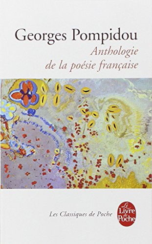 Anthologie de la poésie française : suivie d'un post-scriptum