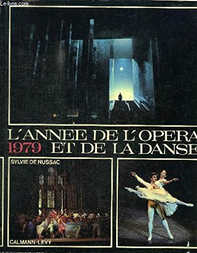 L'année de l'opéra et de la danse 1979