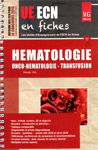 Hématologie : onco-hématologie, transfusion