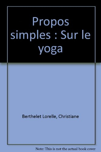 propos simples : sur le yoga