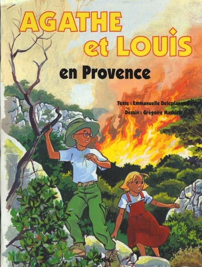 Agathe et Louis. Vol. 2000. Agathe et Louis en Provence