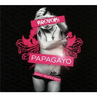 le papagayo st tropez 2011 (2 cd)