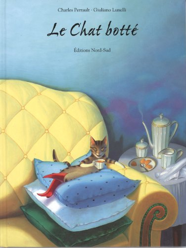 Le chat botté - Charles Perrault, Giuliano Lunelli