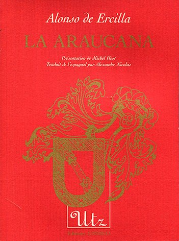 La Araucana : le cycle de Lautaro