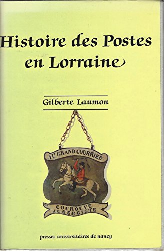 Histoire des postes en Lorraine