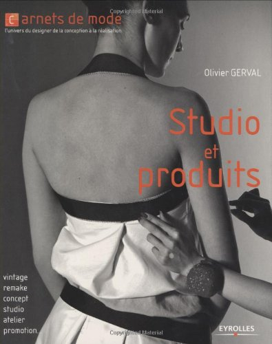 Studio et produits : vintage, remake, concept, studio, atelier, promotion...