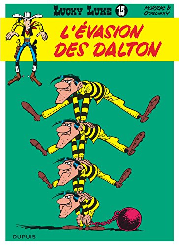 Lucky Luke. Vol. 15. L'évasion des Dalton