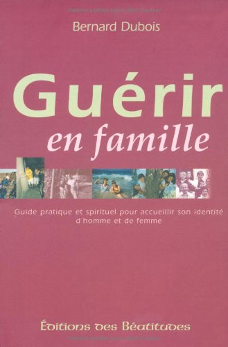 Guérir en famille : séminaires Saint-Luc