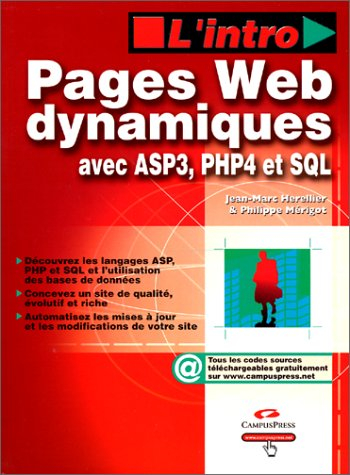 Création de pages Web dynamiques avec ASP 3, PHP 4 et SQL
