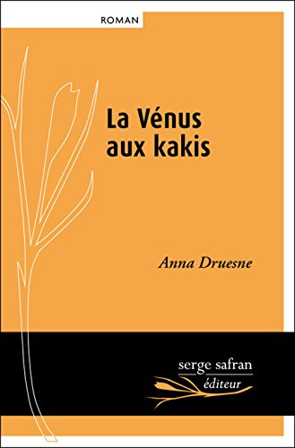 la vénus aux kakis