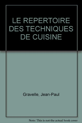 Le répertoire des techniques de cuisine
