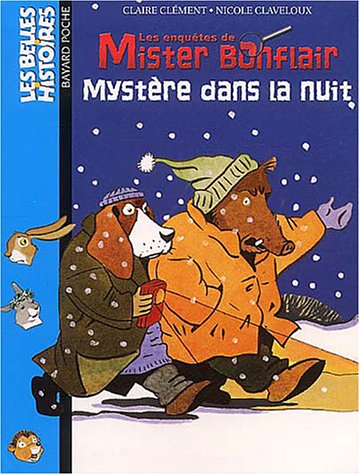 Les enquêtes de Mister Bonflair. Vol. 2003. Mystère dans la nuit