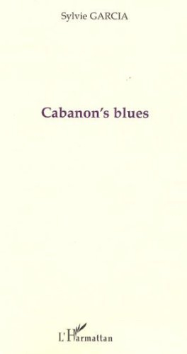 Cabanon's blues