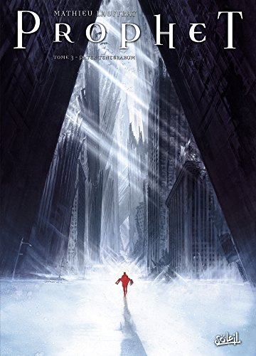 Prophet. Vol. 3. Pater tenebrarum