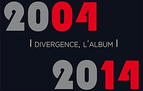 divergence, l'album 2004-2014