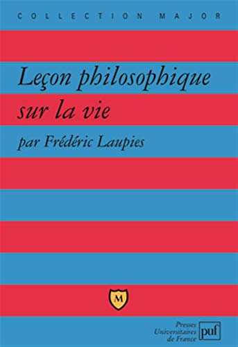 Leçon philosophique sur la vie