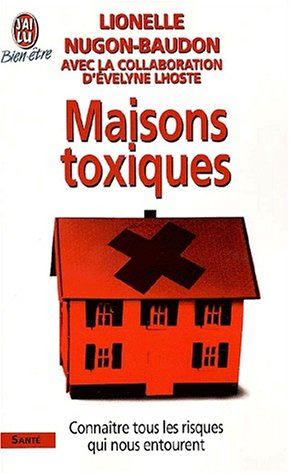Maisons toxiques