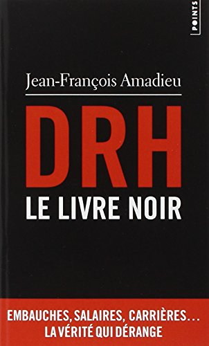 DRH : le livre noir