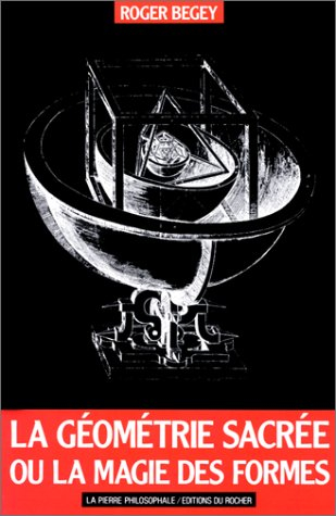 La géométrie sacrée ou la magie des formes