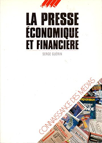 La Presse économique et financière