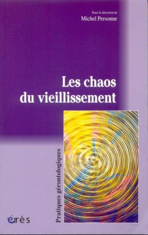 Les chaos du vieillissement