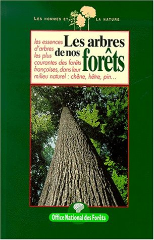 les arbres de nos forêts