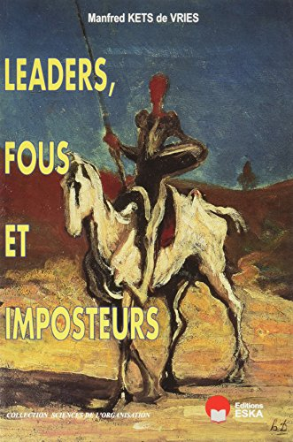 Leaders, fous et imposteurs