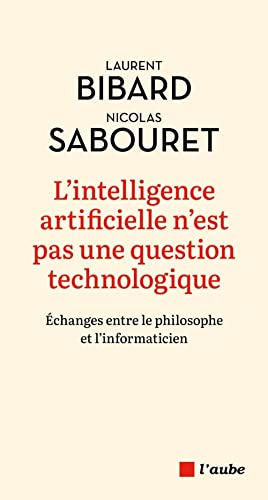 L'intelligence artificielle n'est pas une question technologique : échanges entre le philosophe et l