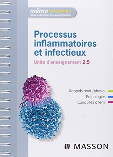 Processus inflammatoires et infectieux : unité d'enseignement 2.5